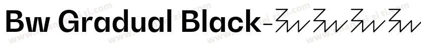 Bw Gradual Black字体转换